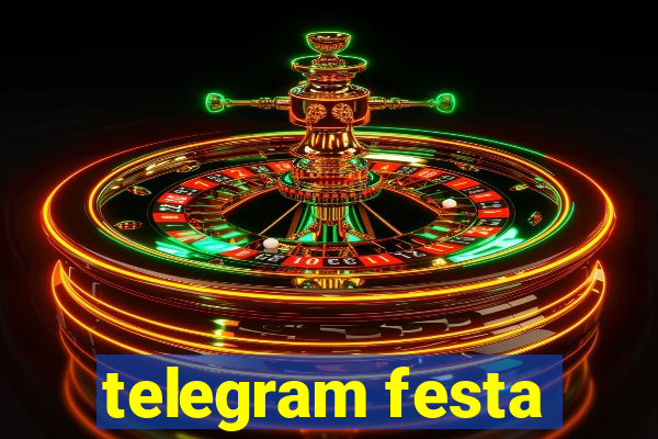 telegram festa